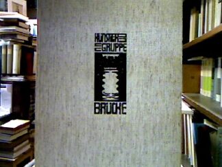 <b>Reidemeister, Leopold [Hrsg.].</b><br />Künstlergruppe Brücke : Fragment eines Stammbuches.