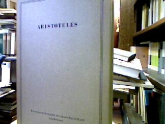 <b>Aristoteles.</b><br />Magna Moralia übersetzt und Kommentiert von Franz Dirlmeier