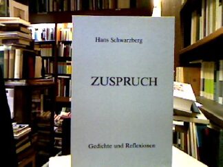 <b>Schwarzberg, Hans.</b><br />Zuspruch.