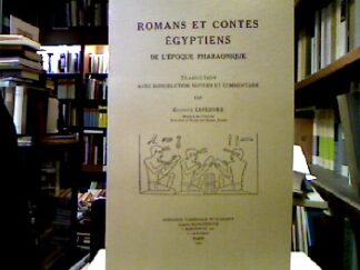 <b>Lefebvre, Gustave.</b><br />Romans et contes égyptiens de l`époque pharaonique.