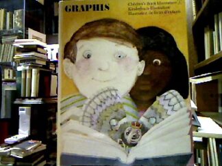 <b>Graphis [Hrsg.].</b><br />3. Internationale Übersicht über die Kinderbuch-Illustration / 3rd International Survey of Children` s Book Illustration / 3e Apercu international des illustrations de livres d` enfans.