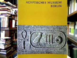 <b>Staatliche Museen Preussischer Kulturbesitz [Hrsg.].</b><br />Ägyptisches Museum Berlin, östlicher Stülerbau am Schloss Charlottenburg.