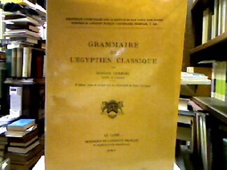 <b>Lefebvre, Gustave.</b><br />Grammaire de l` égyptien classique.