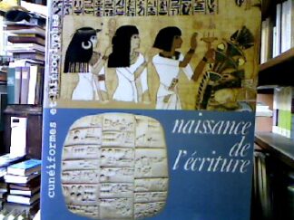 <b></b><br />Naissance de l`écriture.
