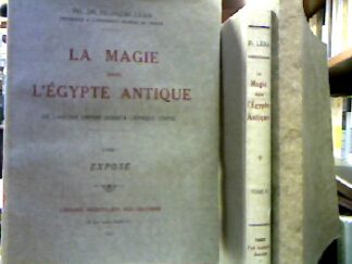 <b>Lexa, Francois.</b><br />La Magie dans l` égypte antique (komplett).