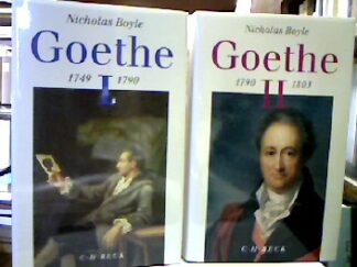 <b>Boyle, Nicholas.</b><br />Goethe : Der Dichter in seiner Zeit. 2 Bände.
