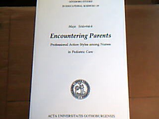 <b>Söderbäck, Maja.</b><br />Encountering Parents
