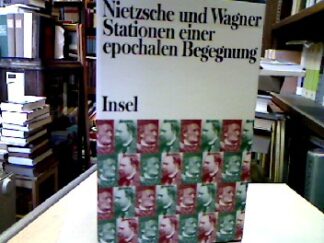 <b>Borchmeyer, Dieter [Hrsg.] und Jörg Salaquarda.</b><br />Nietzsche und Wagner. 2 Bände.