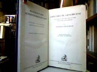 <b>Bengtson, Hermann.</b><br />Griechische Geschichte : Von den Anfängen bis in die Römische Kaiserzeit.