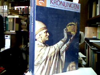 <b>Kramp, Mario [Hrsg.].</b><br />Krönungen. Könige in Aachen - Geschichte und Mythos.