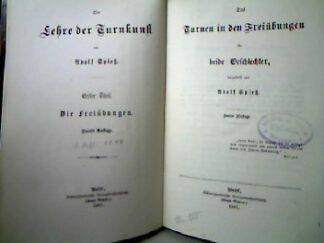 <b>Spiess, Adolf.</b><br />Das Turnen in den Freiübungen für beide Geschlechter, dargestellt von Adolf Spiess.