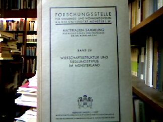 <b>Dickel, Wilhelm.</b><br />Wirtschaftsstruktur und Siedlungstypus im Münsterland.