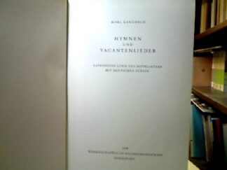 <b>Langosch, Karl.</b><br />Hymnen und Vagantenlieder.