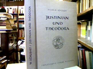 <b>Schubart, Wilhelm.</b><br />Justinian und Theodora.