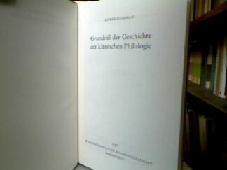 <b>Gudeman, Alfred.</b><br />Grundriß der Geschichte der klassischen Philologie.