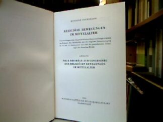 <b>Grundmann, Herbert.</b><br />Religiöse Bewegungen im Mittelalter