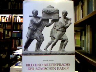 <b>Alföldi, Maria R.-.</b><br />Bild und Bildersprache der römischen Kaiser : Beispiele und Analysen.