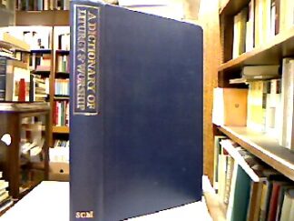 <b>Davies, J. G. [ed.].</b><br />A Dictionary of Liturgy and Worship.