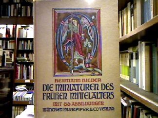 <b>Hieber, Hermann.</b><br />Die Miniaturen des frühen Mittelalters.