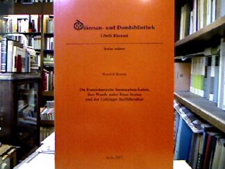 <b>Breuer, Hendrik.</b><br />Die franziskanische Immaculata-Lehre und ihre Wende unter Duns Scotus (1265/66 bis 1308) : Überlegungen zur Ikonographie des Göttinger Barfüßeraltars (1424).