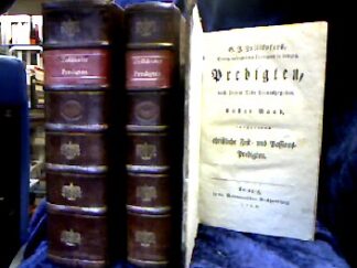 <b>Zollikofer, G.[eorg] J.[oachim].</b><br />G.J. Zollokofers, Evang. reformirten Predigers in Leipzig, Predigten, nach seinem Tode herausgegeben.