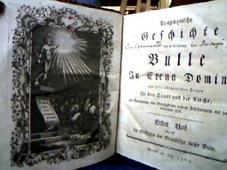 <b>(Le Bret, J.F.).</b><br />Pragamatische Geschichte der so berufenen Bulle In Coena Domini und ihren fürchterlichen Folgen für den Staat und die Kirche, zur Beurtheilung aller Streitigkeiten unseres Jahrhunderts mit dem römischen Hofes.