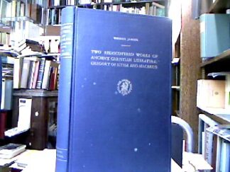 <b>Jaeger, Werner.</b><br />Two rediscovered works of ancient christian literature : Gregory of Nyssa and Macarius.