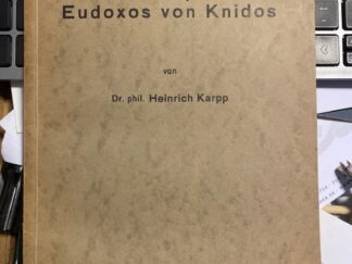 <b>Karpp, Heinrich.</b><br />Untersuchungen zur Philosophie des Eudoxos von Knidos.