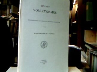 <b>Epiktet und Margarethe [Hrsg.] Billerbeck.</b><br />Vom Kynismus.