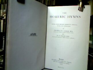 <b>HomerThomas W. [ed.] Allen und E. E. [ed.] Sikes.</b><br />The Homeric hymns.