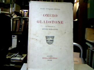 <b>Chiesa, Mary Tibaldi.</b><br />Omero e Gladstone.