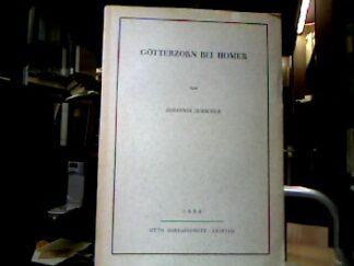 <b>Irmscher, Johannes.</b><br />Götterzorn bei Homer.