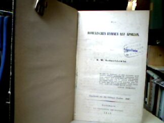 <b>Schneidewin, F. W.</b><br />Homerischen Hymnen auf Apollon.