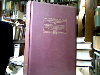 <b>Wellhausen, J., A. Jülicher A. Harnack u. a.</b><br />Die christliche Religion : Mit Einschluss der israelitisch-jüdischen Religion.