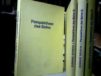 <b>Schmida, Susanne.</b><br />Perspektiven des Seins. 4 Bände (compl.).