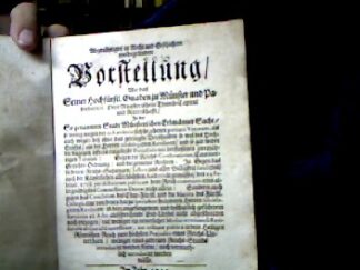 <b></b><br />Abgenöthigte in Recht und Geschichten wohlbegründete Vorstellung Wie dass Seiner Hochfürstl. Gnaden zu Münster ... Dero Münsterischen Thumb-Capitul und Ritterschafft In der So genannten Stadt Münsterischen Erbmänner Sache ... eine ... End-Urthel nicht abgeschnitten ... werden wölle