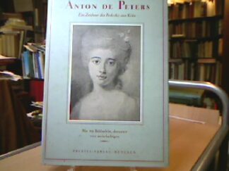 <p class="headtitle">Peters, Anton de</p><b>May, Helmut.</b><br />Anton de Peters. Ein Zeichner des Rokoko aus Köln.