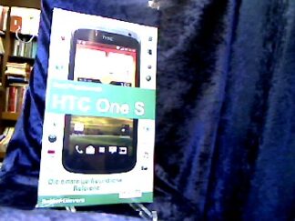 <b>Gievers, Rainer.</b><br />Das Praxisbuch HTC One S.