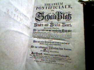 <b>Leupold, Jacob.</b><br />Theatrum pontificiale, oder Schau=Platz der Bruecken und des Bruecken=Baues, Eine deutliche Anweisung, Wie man nicht nur auf mancherley Orth ueber Graeben, Baeche und Fluesse gelangen, auch so gar in Wasser=Noth mit gewissen Machinen und besonderne Habi sein Leben retten kan.. Alles mit vielen Exemplen und denen vornehmsten Bruecken in und ausser Teutschlandes, Sonderlich aber Mit einer vollkommenen Beschreibung derer Pontons vorgestellet und in Kupferschnitt.