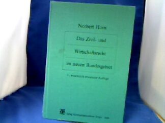 <b>Horn, Norbert.</b><br />Das Zivil- und Wirtschaftsrecht im neuen Bundesgebiet: eine systematische Darstellung für Praxis und Wissenschaft.