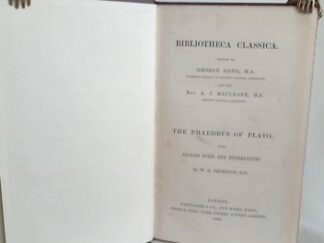 <b>Platon.</b><br />The Phaedrus of Plato. With English Notes and Dissertations by W.H. Thompson.