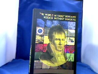 <b>Buszewski/Jaskula (Ed.), Boguslaw/Marian.</b><br />The World Without Borders. Science Without Borders.