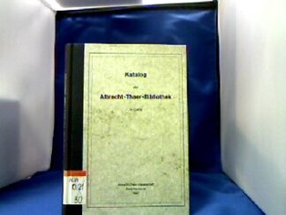 <b>Wöltje (Bearb.), Alfred.</b><br />Katalog der Albrecht-Thaer-Bibliothek in Celle.