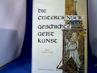 <p class="headtitle">Cistercienser</p><b>Schneider, Ambrosius.</b><br />Die Cistercienser Geschichte Geist Kunst