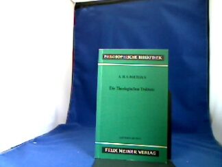 <b>Boethius.</b><br />Anicius Manlius Severinus Boethius. Die Theologischen Traktate. Lateinisch-Deutsch. Übersetzt von Michael Elsässer.