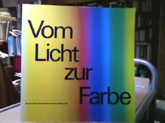 <b></b><br />Vom Licht zur Farbe. Nachimpressionistischen Malerei zwischen 1886 und 1912
