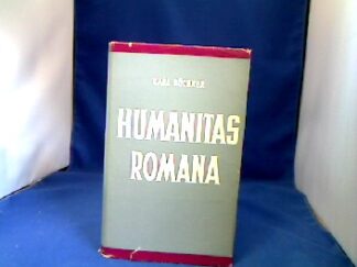 <b>Büchner, Karl.</b><br />Humanitas Romana.