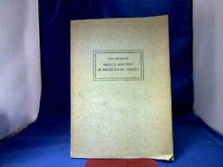 <b>Beckmann, Franz.</b><br />Mensch und Welt in der Dichtung Vergils.