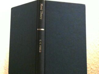 <b>Field, G.C.</b><br />Moral Theory.