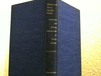 <b>Winter, Gibson.</b><br />Elements for a Social Ethic.